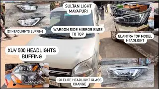 Mayapuri car market/XUV 500 headlights buffing/i20 elite headlight glass change sultan light ✨🏎️✨🏎️