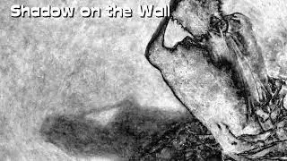 ScoT.R.P - Shadow on the Wall