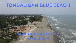 TONDALIGAN BLUE BEACH🚩🏖🌞🌊 BONUAN, DAGUPAN CITY_PANGASINAN 😍😎 MAJESTIC DRONE SHOTS