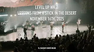 Seacoast Church Online Service - November 16th, 2025