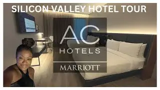 Silicon Valley Hotel | AC Hotel Marriott San Jose, California  | Video Tour | GlobeTrotterLori