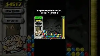 Big Money Deluxe | PC | Level 4 | Part 2