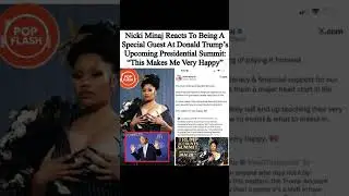 Nicki Minaj Confirmed as Special Guest at Presidential Event