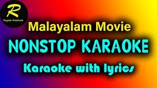 NONSTOP MALAYALAM KARAOKE WITH LYRICS 