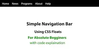 Simple Menu Bar (Navigation Bar) For Begginers Using CSS Floats | HTML & CSS Tutorial