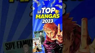 TOP des mangas LES PLUS VENDUS  de 2023 !