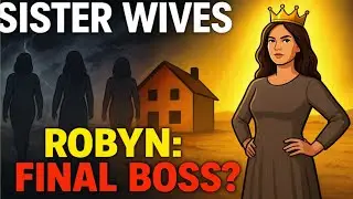 Sister Wives Season 20: Is Robyn the Brown Family&rsquo;s Final Boss? Meri Brown?