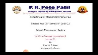 Unit 3 Lecture 19: Ionisation gauge, Knudsen gauge,Bridgman gauge