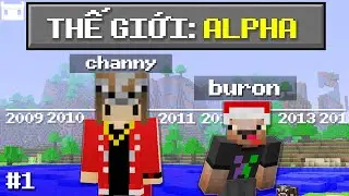 Mình Sinh Tồn Tất Cả Phiên Bản Của Minecraft - Tập 1: Alpha