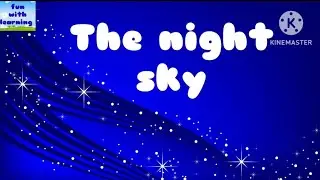 The night sky English rhyme| Nursery rhymes #rhymes