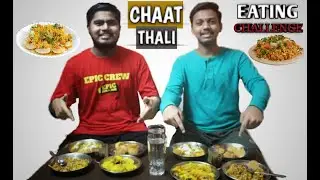 CHAAT THALI EATING CHALLENGE |  Pani Puri Eating Competition | Food Challenge | 3 Foodies.....😋