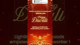 The Ministry of Labour & Employment extends warm wishes to all citizens for a safe diwali.🪔