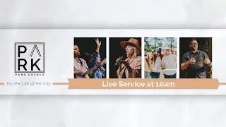 Join us this Sunday with Pastor Dan - Park Church Family Sunday Service - October 26th, 2025