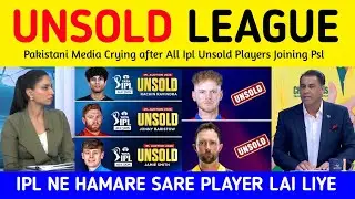 PAK MEDIA Crying after Ipl Unsold Players Joining Psl | Pakistani Media on All Good Players Join Ipl
