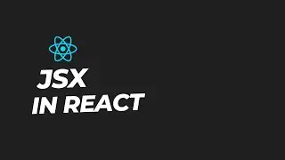 JSX in React | React JS Tutorial | #reactjs