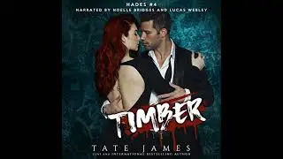Timber by Tate James | Full Audiobook