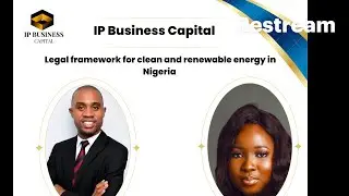 Legal Framework for Clean and Renewable Energy in Nigeria.