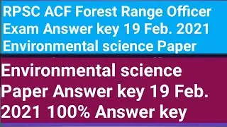 RPSC ACF Forest Range Officer Exam Answer key | Rpsc Acf exam Environmental science Paper Answer key