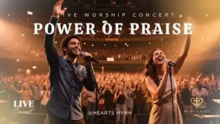 The Power of God Revealed — Witness His Glory 🔥✝️ | Heart’s Hymn Worship