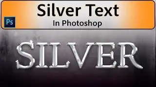 Creating Silver Text using Layer Styles in Photoshop