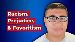Dealing With Prejudice in the Church - Racism, Favoritism, and Partiality