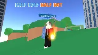 Roblox Plus Ultra - Half Cold Half Hot Showcase