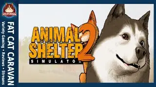 Animal Shelter Simulator 2 | Steam/PC | We Get Staff!