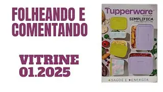 Folheando e comentando o vitrine 01 de 2025 |Tupperware