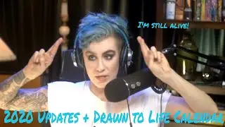 I'm back! 2020 Calendar and Updates