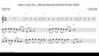 Amor I Love You - Marisa Monte e Carlinhos Brown 2000 (Trompete Bb)