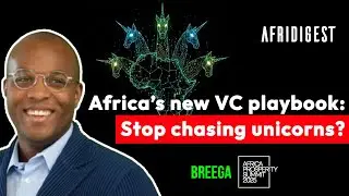 Hard Truths About Venture Capital in Africa From a Global Investor