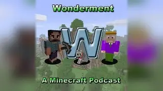 #11 Minecraft | WondermentMC Season 1 Skeletons Can Kill People's Voice