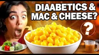Can Diabetics Eat Macaroni and Cheese? Find Out Now