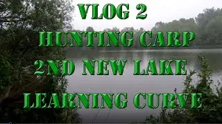 Another Lake Another Learning Curve (HUNTING CARP) C.A.A
