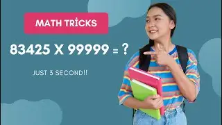 How to Multiply 83,425 &times; 99,999 in Your Head! 🧠 Fast Mental Math Trick #shorts #mathtrick #math