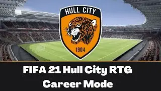 FIFA 21 Hull City RTG Career Mode Ep 1