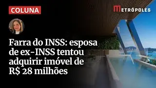 Servidor do INSS reservou apê de R$ 28 milhões em Camboriú