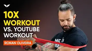 YouTube Workouts Vs. 10X - Which is Better? | Ronan Oliveira