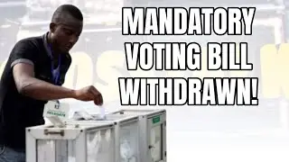 MANDATORY VOTING BILL WITHDRAWN! LAWMAKERS BOW TO PUBLIC PRESSURE | HOMO POLITICUS