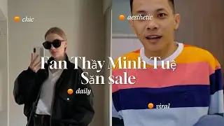 Khi Fan của thầy minh tuệ săn Sale Black Friday