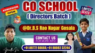 CO School Admission Open | Limited Seats Available! | Directors Batch in Sri Chaitanya Gosala