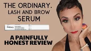 The Ordinary Lash Serum Review | The Ordinary. Lash and Brow Side Effects Honest Review