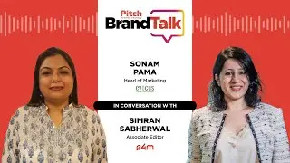 Exclusive:  Pitch BrandTalk &ndash; Sonam Pama, Head of Marketing, Evocus