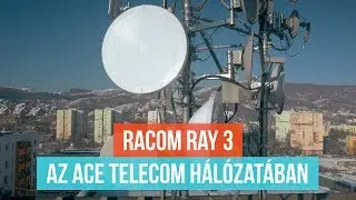 24GHz RACOM RAy3 az ACE Telecom h&aacute;l&oacute;zat&aacute;ban