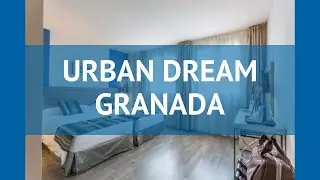 URBAN DREAM GRANADA 4 Коста Тропикаль обзор &ndash; отель УРБАН ДРИМ ГРАНАДА 4 Коста Тропикаль видео обзор