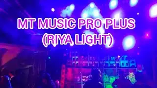 MT MUSIC PRO PLUS (RIYA LIGHT)💥🤯😱