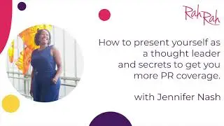 How to present yourself as a thought leader and secrets to get you more PR coverage.