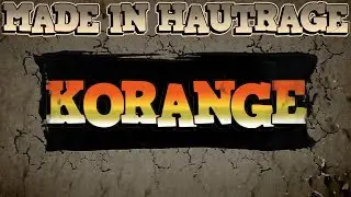 Made in Hautrage 2018 ( korange ) HD