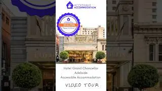 Accessible Accommodation Hotel Grand Chancellor Adelaide