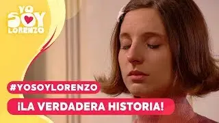 #YoSoyLorenzo - ¡La verdadera historia! / Capítulo 23